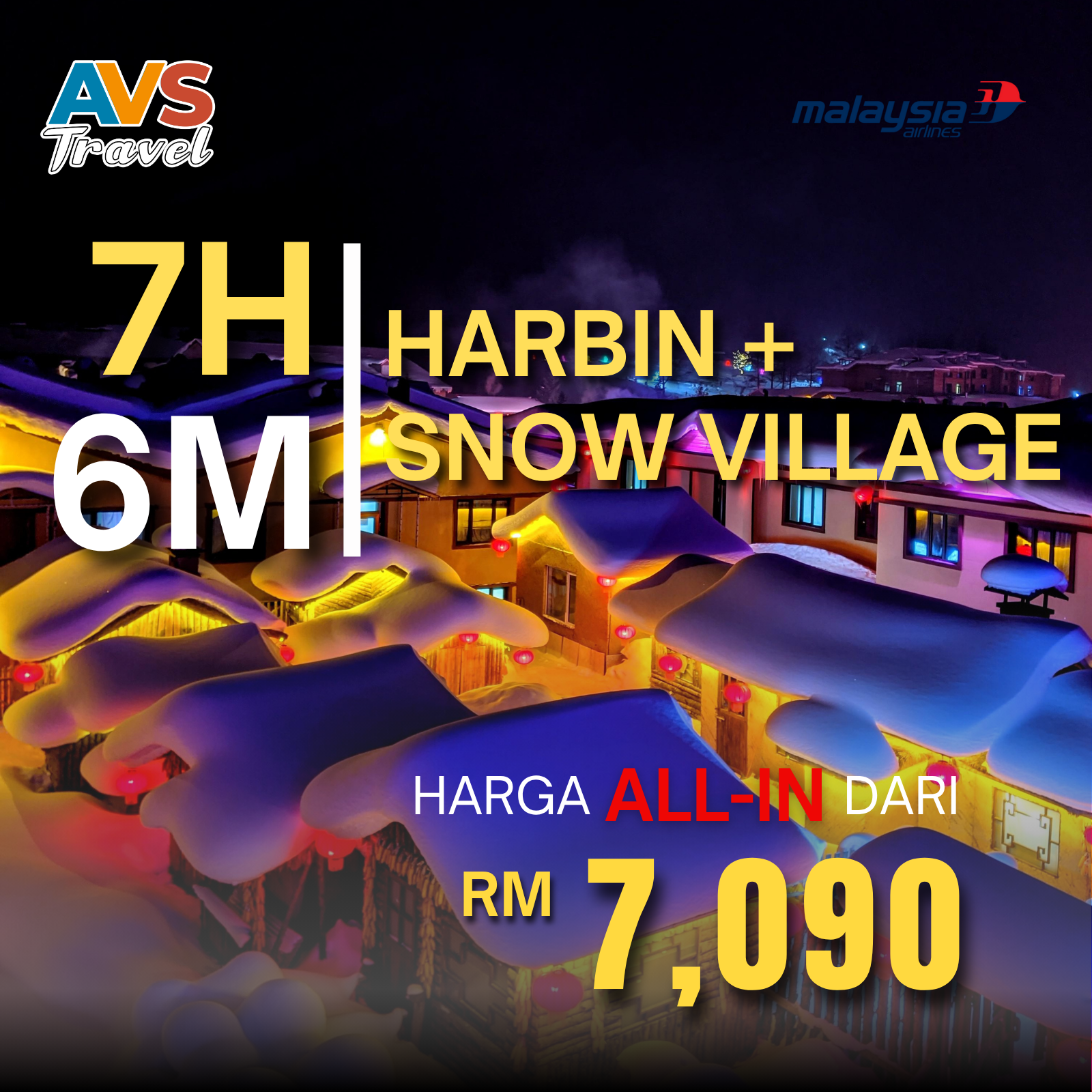 7D6N Harbin + Snow Village
